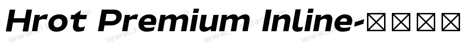 Hrot Premium Inline字体转换